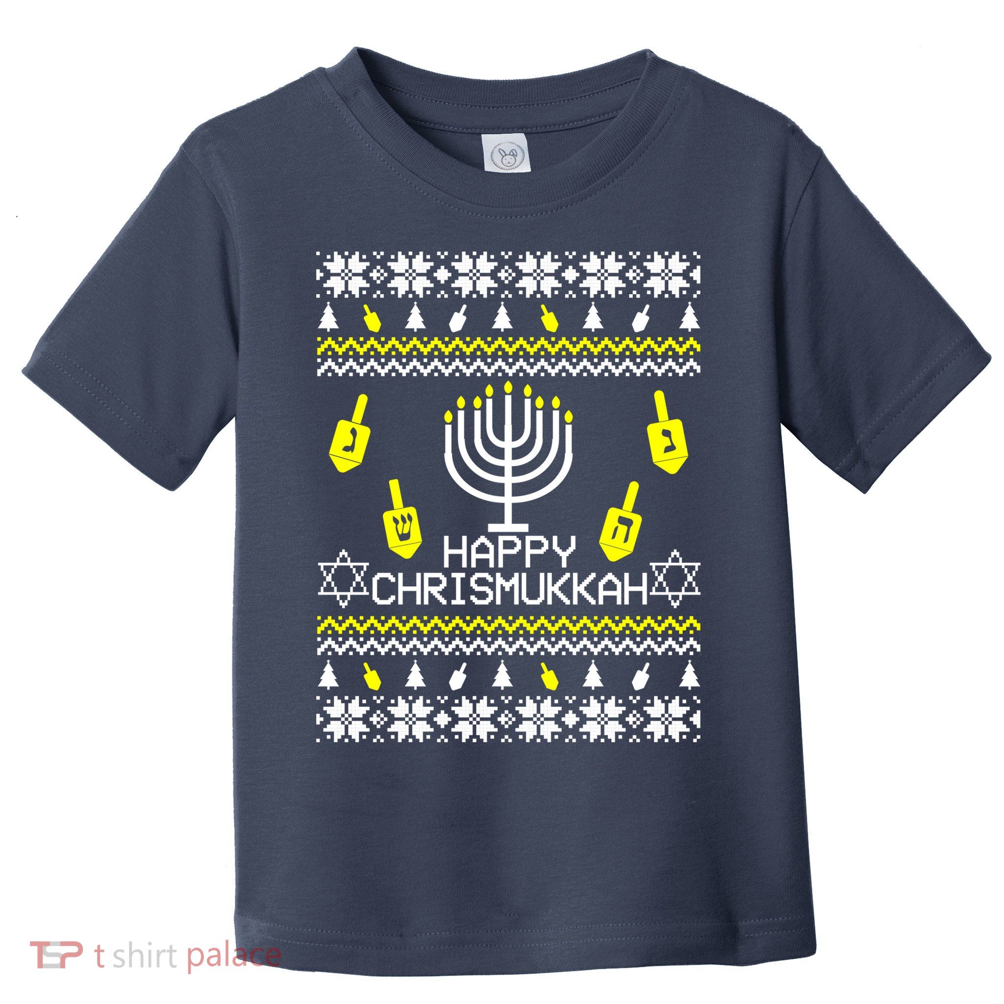 Happy Chrismukkah Hanukkah Ugly Christmas Toddler T-Shirt