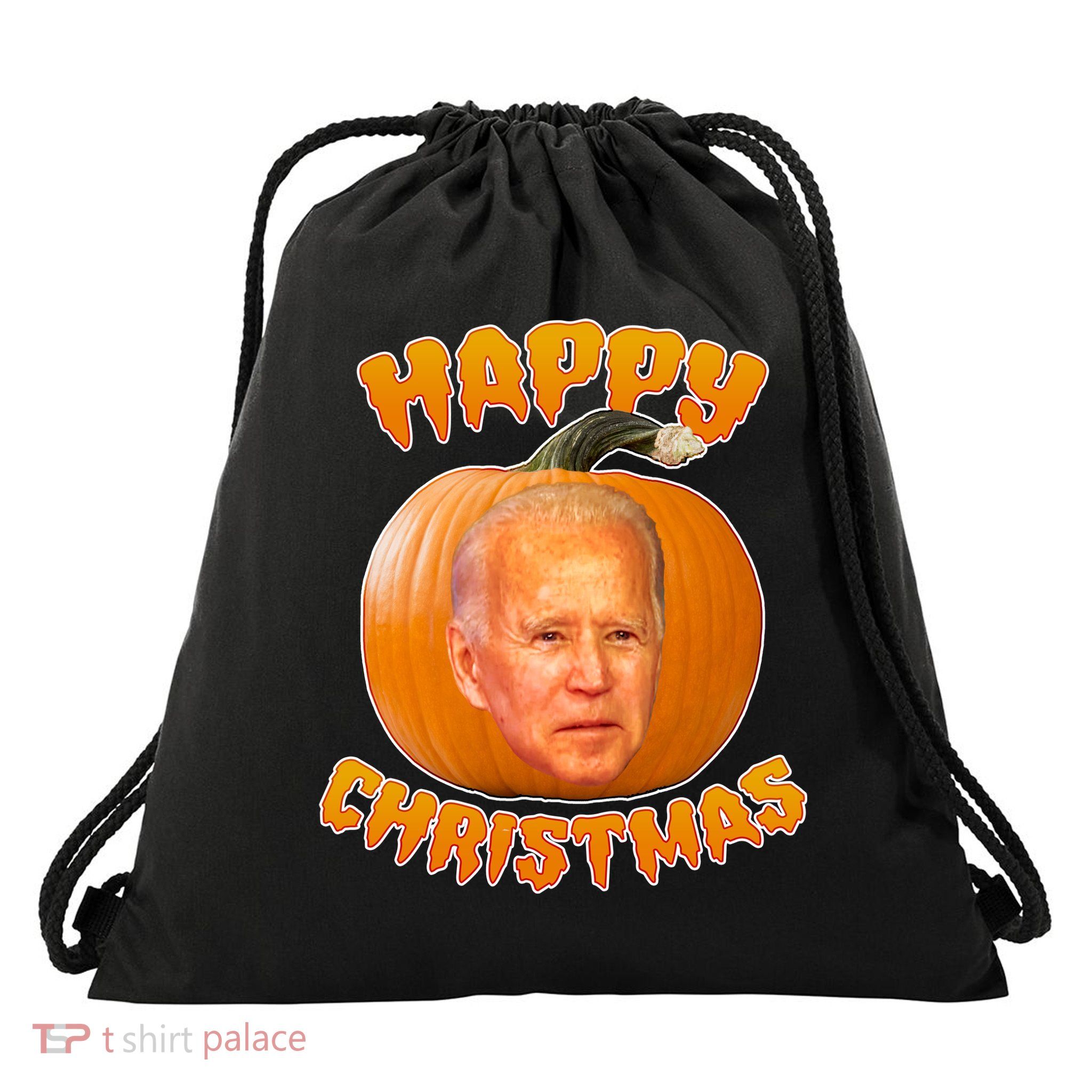 Happy Christmas Joe Biden Halloween Pro Trump  Drawstring Bag