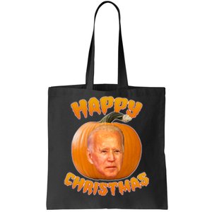 Happy Christmas Joe Biden Halloween Pro Trump  Tote Bag