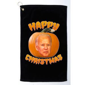 Happy Christmas Joe Biden Halloween Pro Trump  Platinum Collection Golf Towel