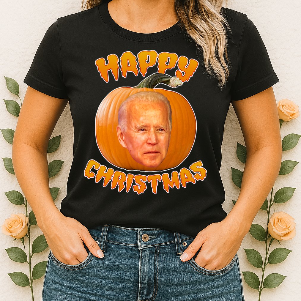 Happy Christmas Joe Biden Halloween Pro Trump  Womens T-Shirt