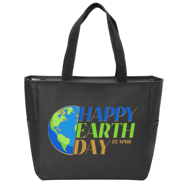Happy Earth Day 22 April Zip Tote Bag