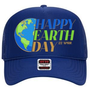 Happy Earth Day 22 April High Crown Mesh Back Trucker Hat