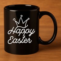Happy Easter Crown 11oz C Handle Ceramic Mug