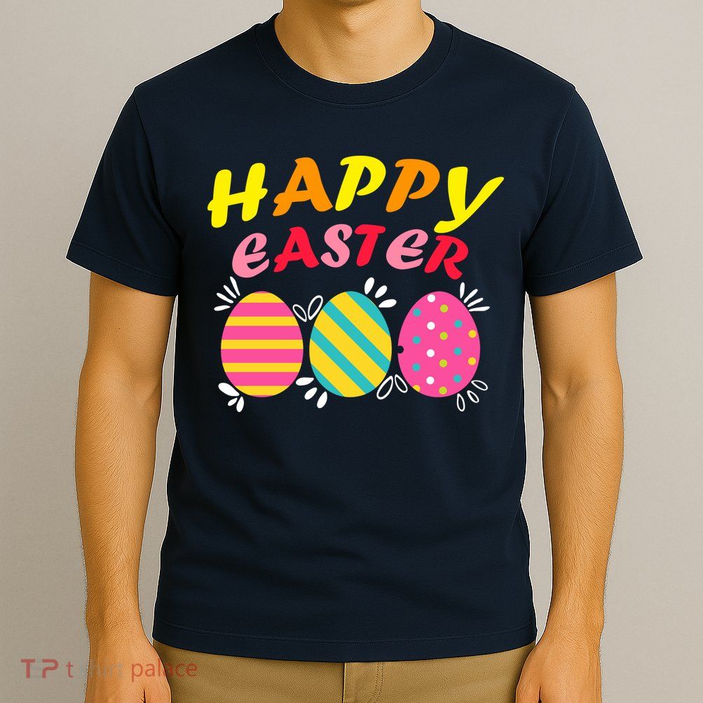 Happy Easter Eggs T-Shirt