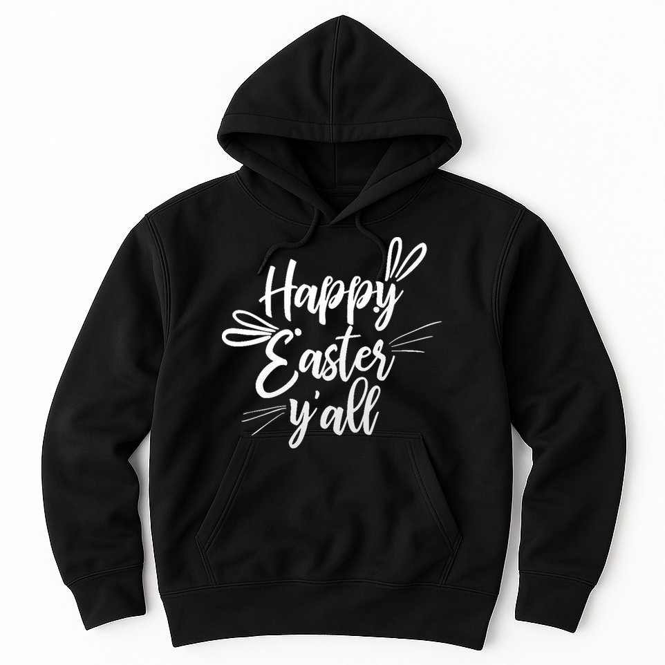 Happy Easter Y'all Bunny Ears Hoodie