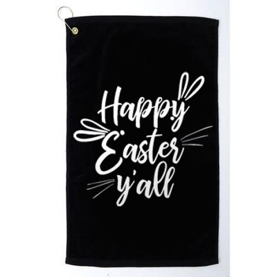 Happy Easter Y'all Bunny Ears Platinum Collection Golf Towel