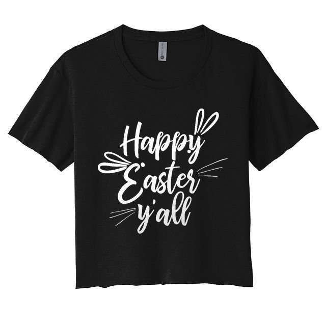 Happy Easter Y'all Bunny Ears Crop Top
