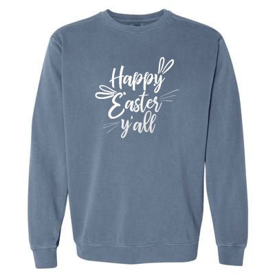 Happy Easter Y'all Bunny Ears Garment-Dyed Sweatshirt