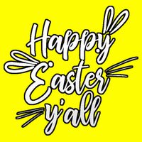 Happy Easter Y'all Bunny Ears T-Shirt