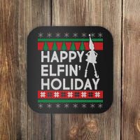 Happy Elfin' Holiday Ugly Christmas Coaster