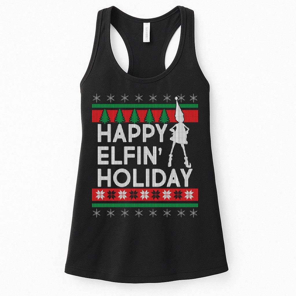 Happy Elfin' Holiday Ugly Christmas Womens Tank Top
