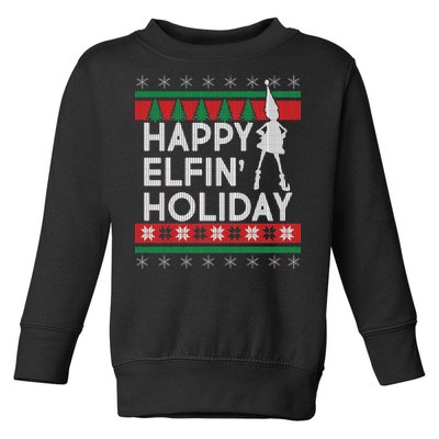 Happy Elfin' Holiday Ugly Christmas Toddler Sweatshirt