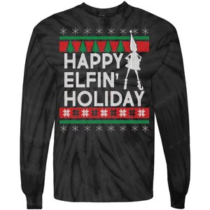 Happy Elfin' Holiday Ugly Christmas Tie-Dye Long Sleeve Shirt