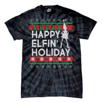 Happy Elfin' Holiday Ugly Christmas Tie-Dye T-Shirt