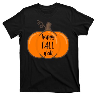 Happy Fall Y'all Pumpkin  T-Shirt