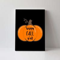 Happy Fall Y'all Pumpkin  Canvas