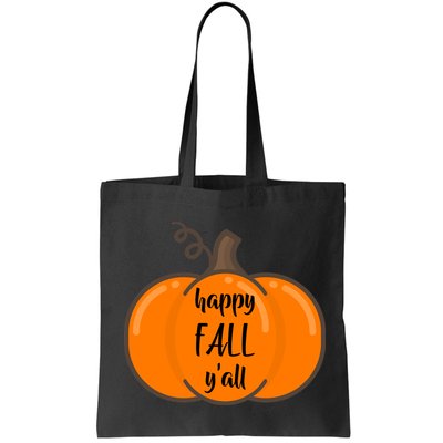 Happy Fall Y'all Pumpkin  Bag