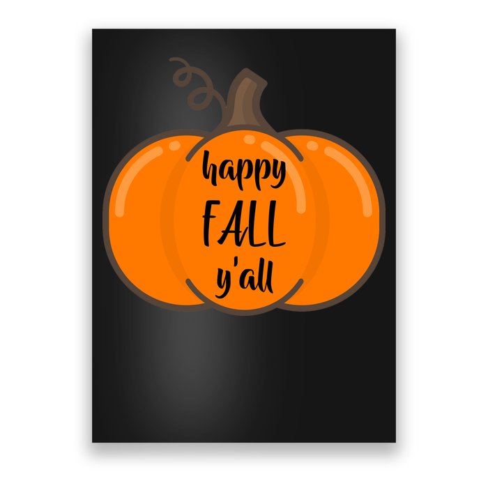 Happy Fall Y'all Pumpkin  Poster