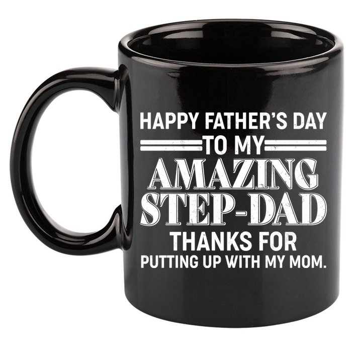 Happy Father's Day Amazing Step Dad 11oz C Handle Ceramic Mug