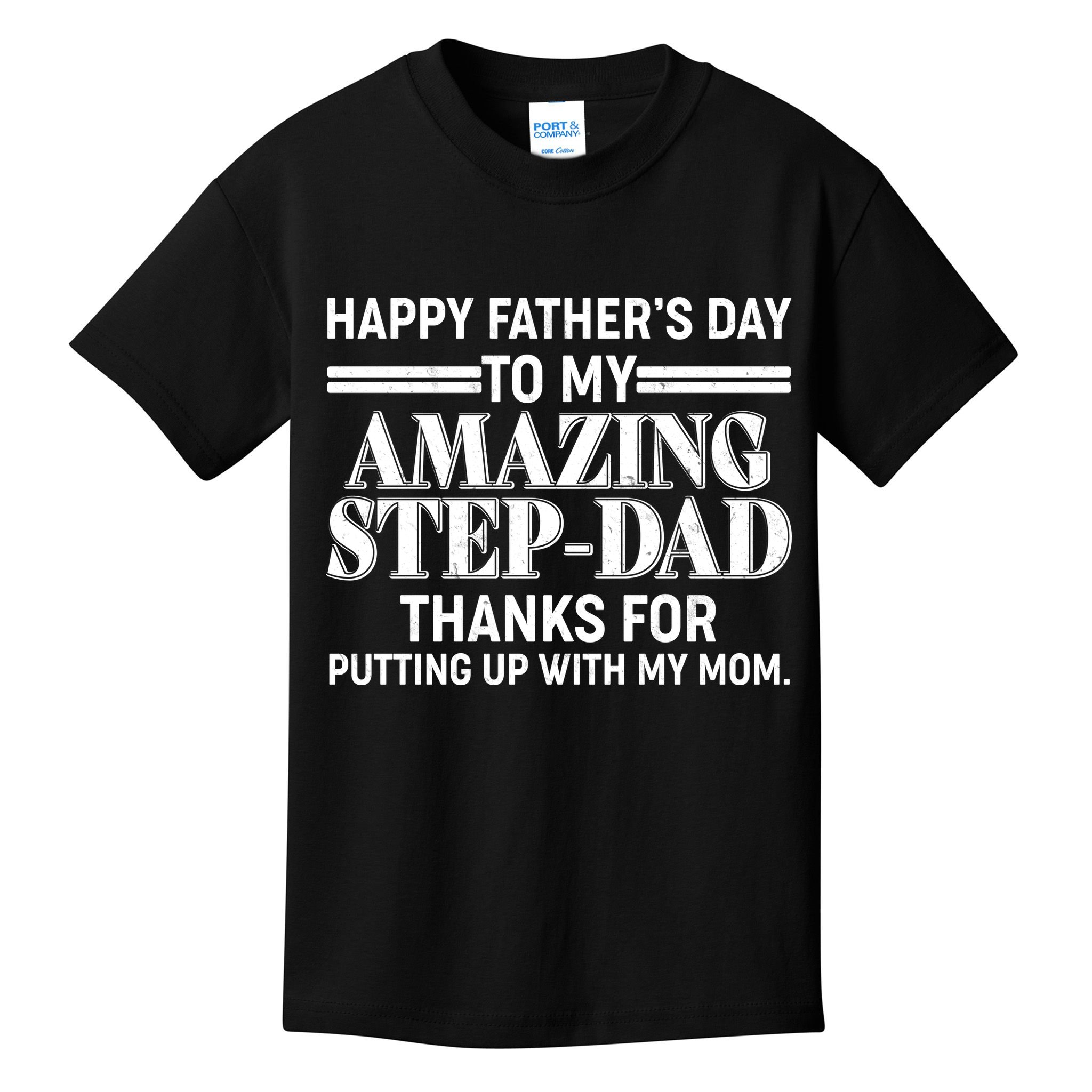 Happy Father's Day Amazing Step Dad Kids T-Shirt