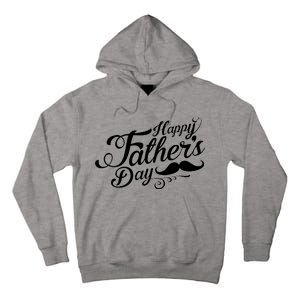 Happy Father's Day Fancy Mustache  Tall Hoodie