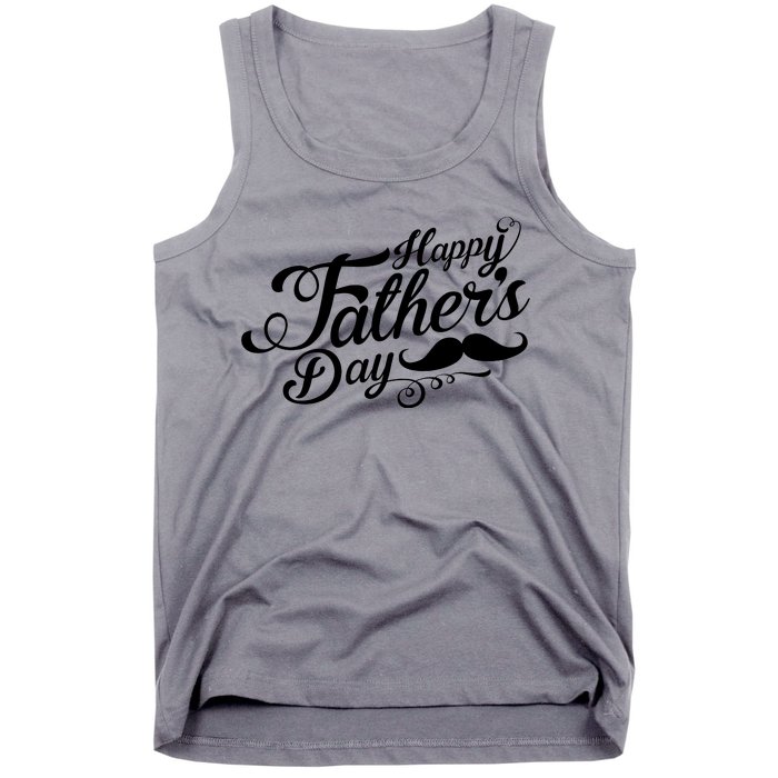 Happy Father's Day Fancy Mustache  Tank Top