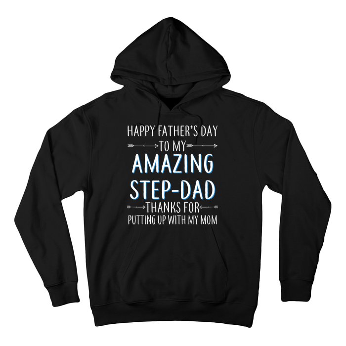 Happy Father's Day To My Amazing Step-Dad Hoodie