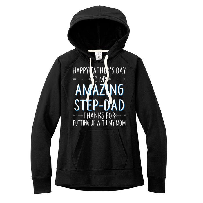 Happy Father's Day To My Amazing Step-Dad Women's Fleece Hoodie