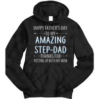 Happy Father's Day To My Amazing Step-Dad Tie Dye Hoodie