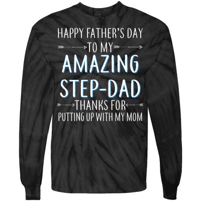 Happy Father's Day To My Amazing Step-Dad Tie-Dye Long Sleeve Shirt