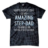 Happy Father's Day To My Amazing Step-Dad Tie-Dye T-Shirt