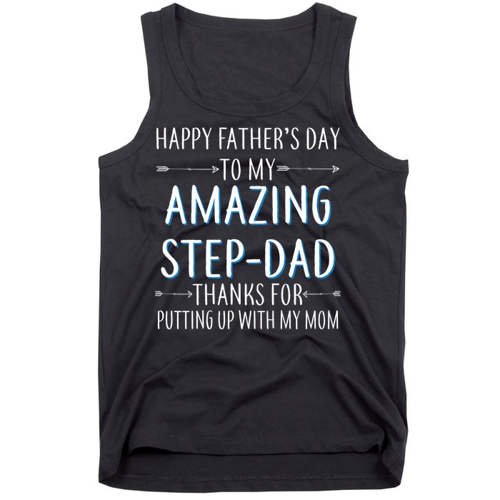 Happy Father's Day To My Amazing Step-Dad Tank Top