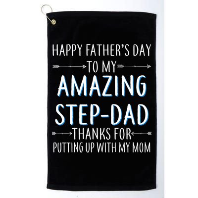 Happy Father's Day To My Amazing Step-Dad Golf Towel