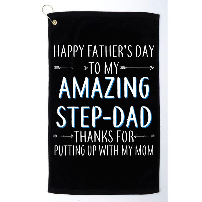 Happy Father's Day To My Amazing Step-Dad Golf Towel
