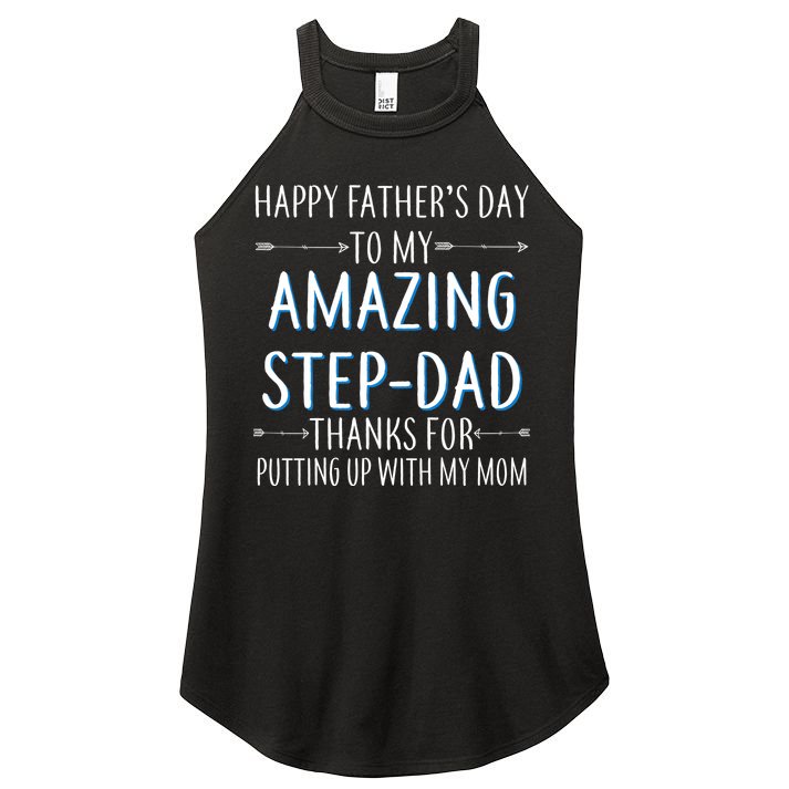 Happy Father's Day To My Amazing Step-Dad Women's Perfect Tri Rocker Tank