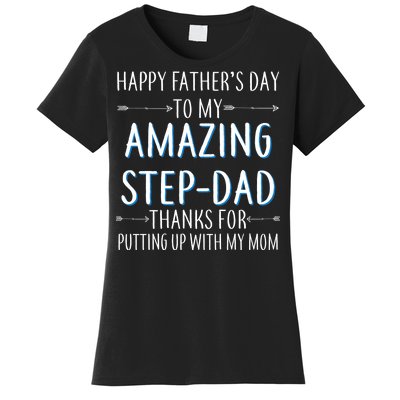 Happy Father's Day To My Amazing Step-Dad Women's T-Shirt