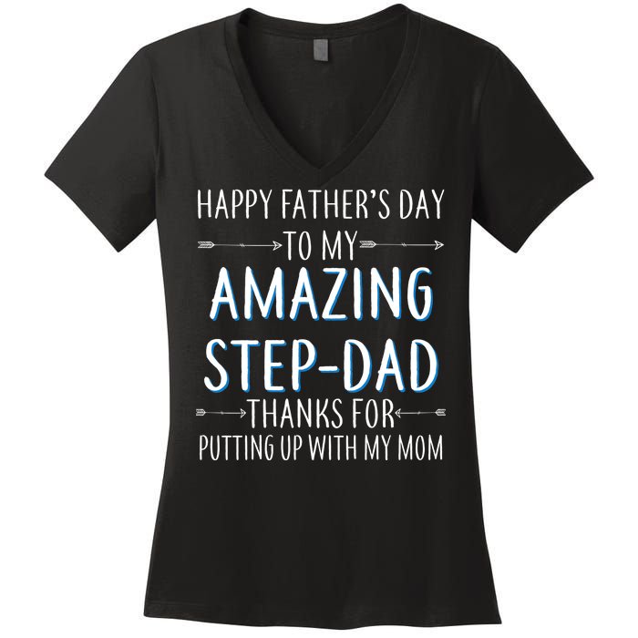 Happy Father's Day To My Amazing Step-Dad Women's V-Neck T-Shirt