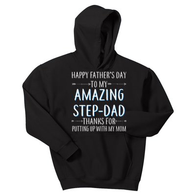 Happy Father's Day To My Amazing Step-Dad Kids Hoodie