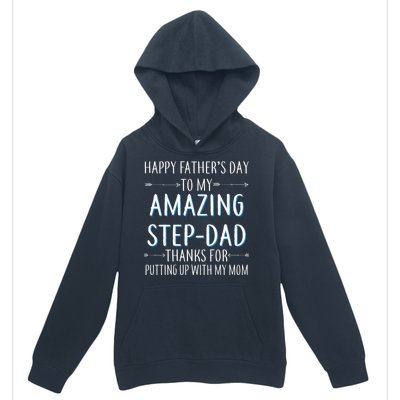 Happy Father's Day To My Amazing Step-Dad Urban Pullover Hoodie