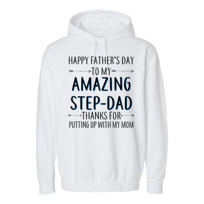 Happy Father's Day To My Amazing Step-Dad Garment-Dyed Fleece Hoodie