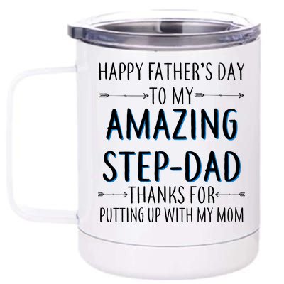 Happy Father's Day To My Amazing Step-Dad 12 oz Stainless Steel Tumbler Cup