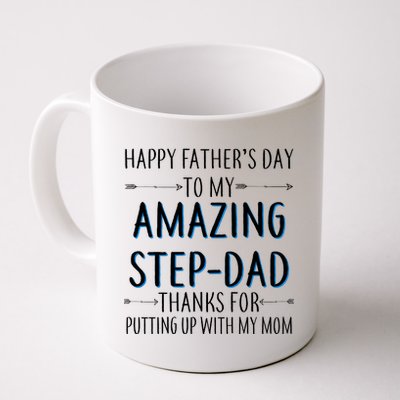 Happy Father's Day To My Amazing Step-Dad Coffee Mug