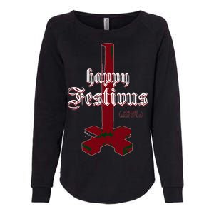 Happy Festivus For The Rest Of Us Christmas Womens California Wash Sweatshirt