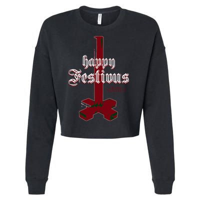 Happy Festivus For The Rest Of Us Christmas Cropped Pullover Crew