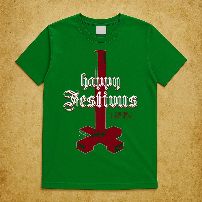 Happy Festivus For The Rest Of Us Christmas T-Shirt