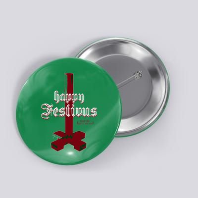 Happy Festivus For The Rest Of Us Christmas Button