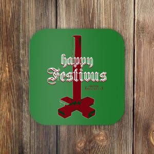 Happy Festivus For The Rest Of Us Christmas Coaster