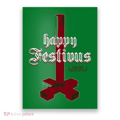 Happy Festivus For The Rest Of Us Christmas Poster