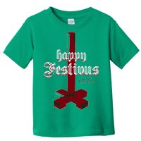 Happy Festivus For The Rest Of Us Christmas Toddler T-Shirt